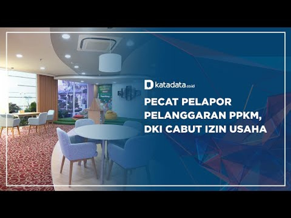 Pecat Pelapor Pelangaran PPKM, DKI Cabut Izin Usaha | Katadata Indonesia