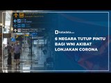 6 Negara Tutup Pintu Bagi WNI Akibat Lonjakan Corona | Katadata Indonesia