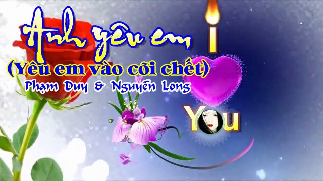 [Karaoke] YÊU EM VÀO CÕI CHẾT - Phạm Duy & Nguyễn Long (Giọng Nam - Đủ lời)