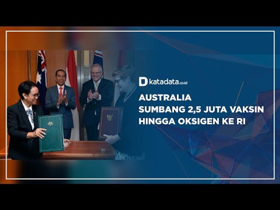 Australia Sumbang 2,5 Juta Vaksin Hingga Oksigen ke RI | Katadata Indonesia