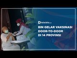 BIN Gelar Vaksinasi Door-to-Door Di 14 Provinsi | Katadata Indonesia