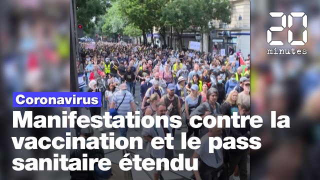 Coronavirus : Plusieurs manifestations contre la vaccination et le pass sanitaire étendu