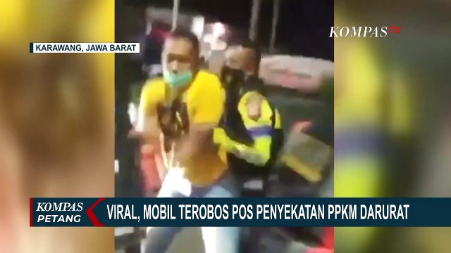 Viral Mobil Terobos Pos Penyekatan PPKM Darurat di Karawang, Polisi Ditarik Saat Menghadang