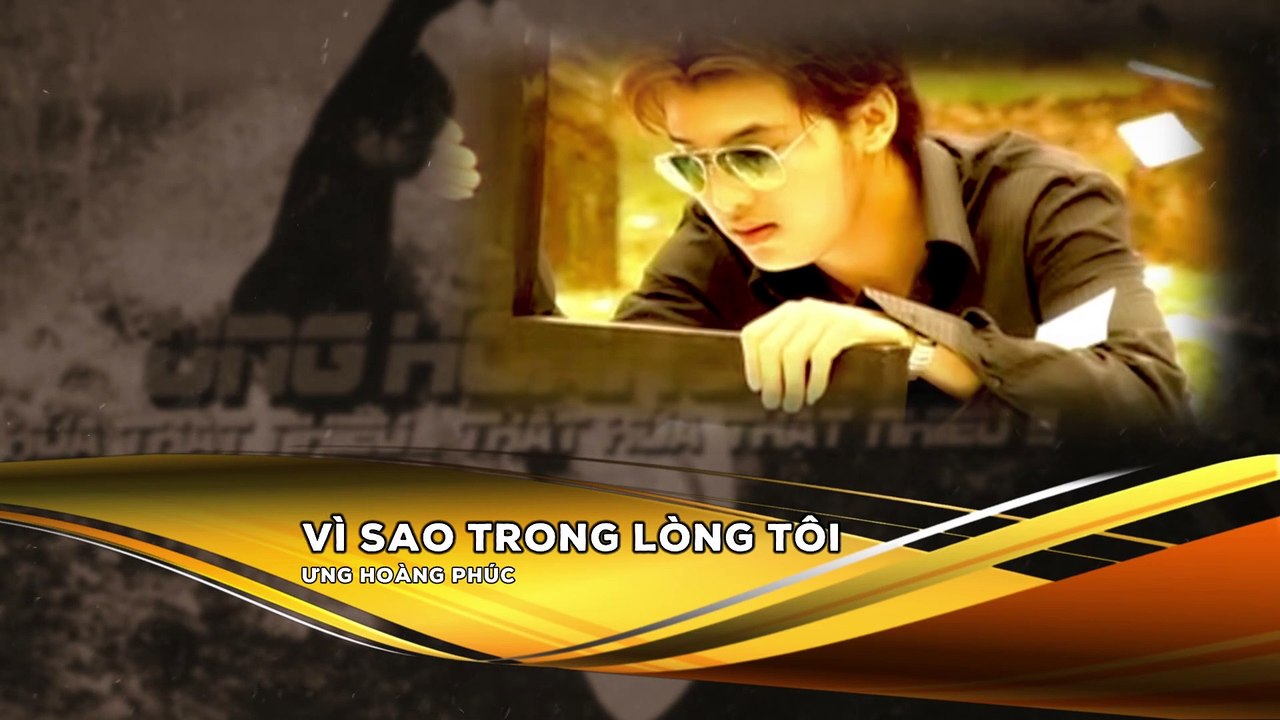 Vì Sao Trong Lòng Tôi - Ưng Hoàng Phúc