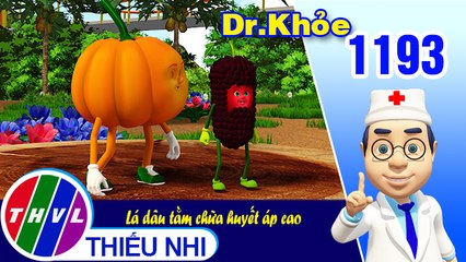 Dr. Khỏe - Tập 1193: Lá dâu tằm chữa huyết áp cao