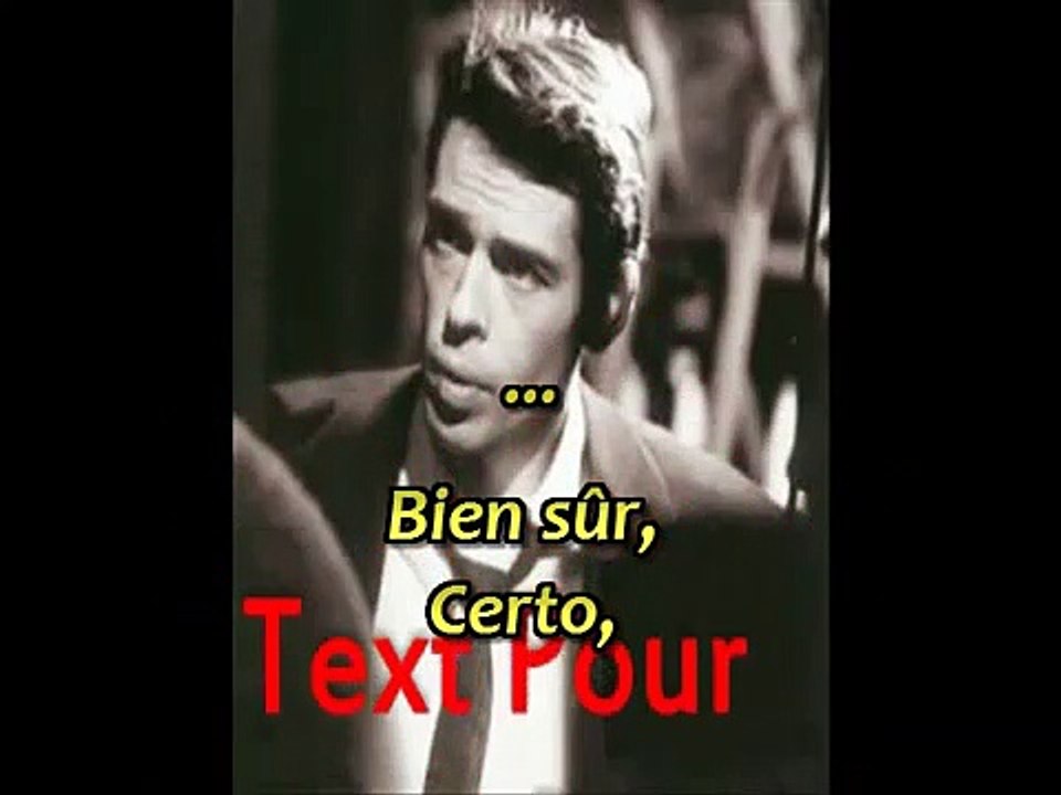 Jacques Brel  La chanson de vieux amants  (Paroles Ita. et Fr.)Tradotto