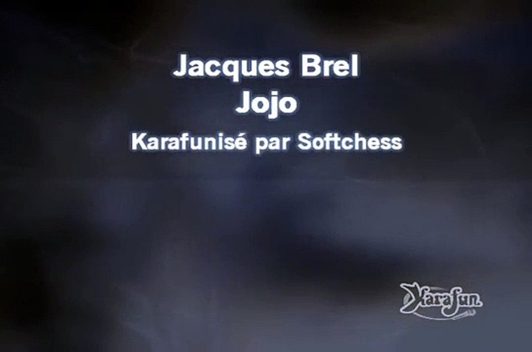 Karaoké Jacques Brel - Jojo