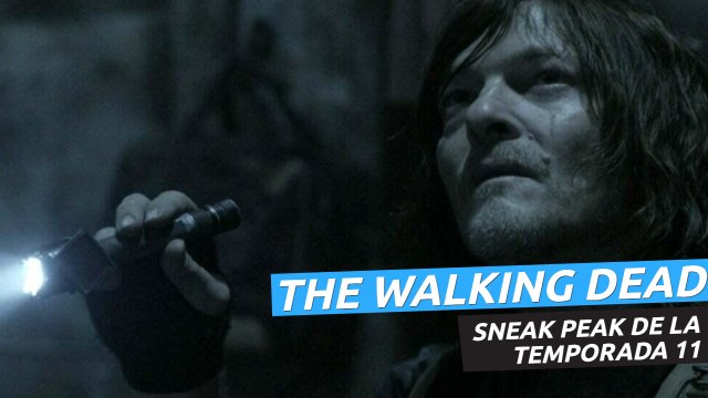 Avance: The Walking Dead, temporada 11: Viene a por todos nosotros