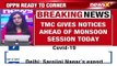 TMC Gives Notices Ahead Of Monsoon Session Notices For Discussion NewsX