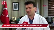 Eksik bırakılmış aşılama, mutasyona davetiye çıkartıyor