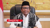 [FULL] Imbauan Menko Polhukam Mahfud MD Untuk Taat Prokes Saat Idul Adha