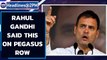 Pegasus Spyware Row: Rahul Gandhi reacts| Spying on Indian Journalists| Oneindia News