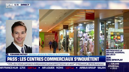 Yohann Petiot (Alliance du Commerce) : Pass sanitaire, les centres commerciaux s'inquiètent - 19/07
