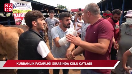 Kurban pazarlığı sırasında kolu çatladı