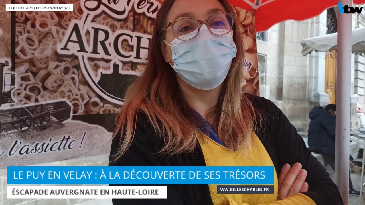 Le Puy-en-Velay : à la découverte de ses trésors