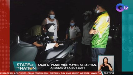 Anak ni Pandi, Bulacan Vice Mayor Sebastian, arestado sa buy-bust | SONA