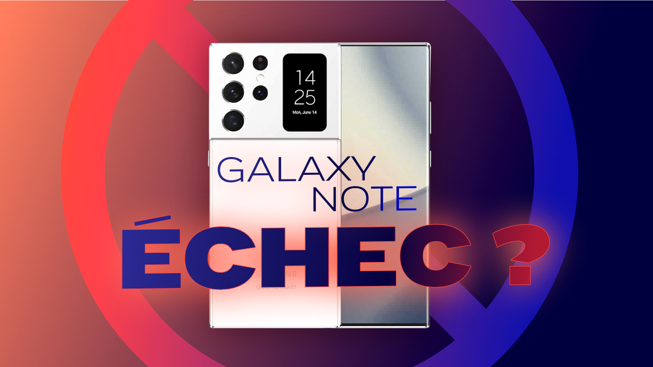 Samsung semble lâcher l'affaire avec ses Galaxy Note !