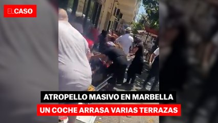 Atropello masivo en Marbella: un coche arrasa varias terrazas_01