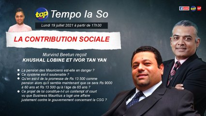 Tempo la So sur la contribution sociale : Murvind Beetun reçoit Khushal Lobine et Ivor Tan Yan.