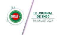 Le journal de 08h00 du 19 juillet 2021 [Radio Côte d'Ivoire]