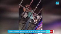 Cuatro hombres acosaron a su amiga en un bar y los desafió a pelear