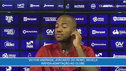 Victor Andrade, atacante do Remo, revela rápida adaptação ao clube