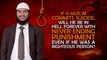 If a Muslim Commits Suicide, will he be in Hell Forever with Never Ending Punishment – Fariq Naik