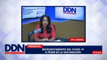 tunota.com en DDN: La aplicación de dos dosis de la vacuna anticovid-19 no asegura correr riesgos de infección o muerte