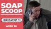 Coronation Street Soap Scoop! Todd is caught out