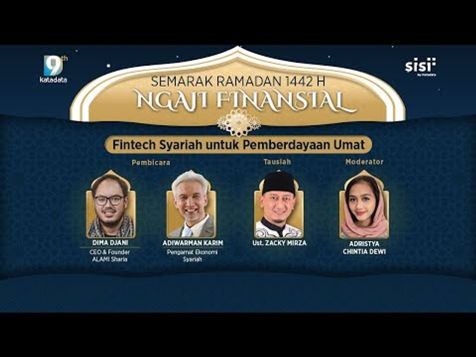 Semarak Ramadan 1442 H "Ngaji Finansial" : Fintech Syariah untuk Pemberdayaan Umat