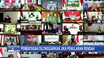 Jelang Berakhirnya Masa PPKM Darurat, Jokowi: Pembatasan Bisa Dilonggarkan Jika Penularan Rendah