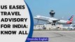 Covid-19: US eases travel advisory for India, urges citizens to exercise caution| Oneindia News