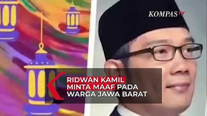 Ridwan Kamil Minta Maaf Pada Warga Jawa Barat