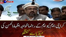 Karachi: MQM leader Khawaja Izharul Hassan talks to media