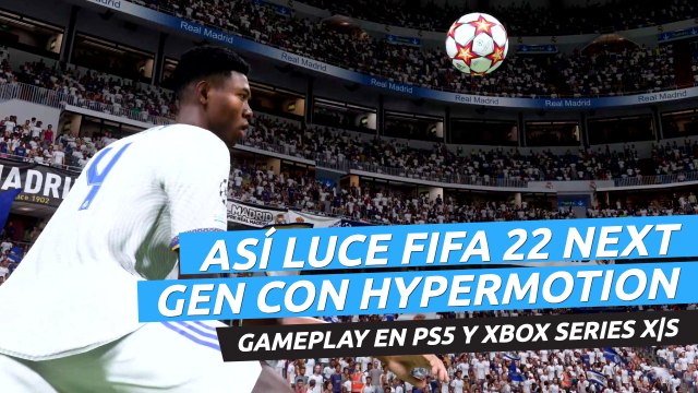 Así es FIFA 22 next gen con Hypermotion - gameplay en PS5 y Xbox Series X|S