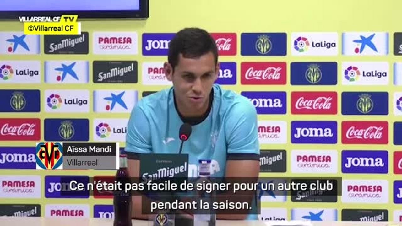 Transferts - Mandi, nouvelle recrue de Villarreal : "Je voulais jouer l'Europe chaque année"