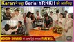 OMG! Karan Kundra Says Goodbye To Serial Yeh Rishta Kya Kehlata Hai | Farewell Pictures Out