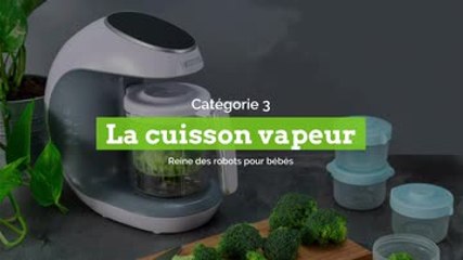 Robots cuiseurs-mixeurs pour bébé : pour mettre les petits plats dans les grands