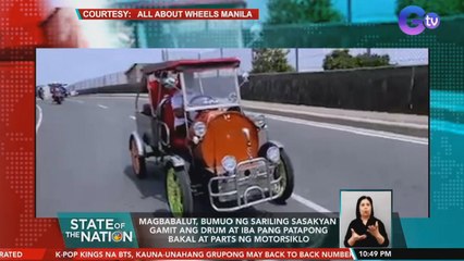 Magbabalut, bumuo ng sariling sasakyan | SONA