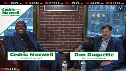 Red Sox Hall of Famer Dan Duquette joins Cedric Maxwell to discuss Boston Sports Culture | Cedric Maxwell Podcast