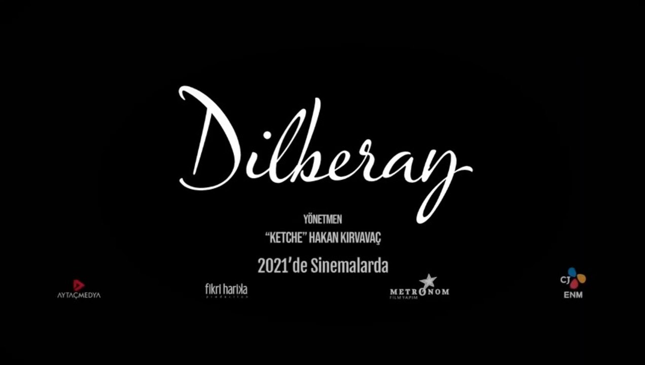 Dilberay | Fragman I