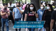 México suma 341 muertes y 13 mil 853 nuevos contagios por Covid, en las últimas 24 horas