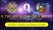 Oroscopo di domani 22 luglio ° Classifica segni zodiacali °