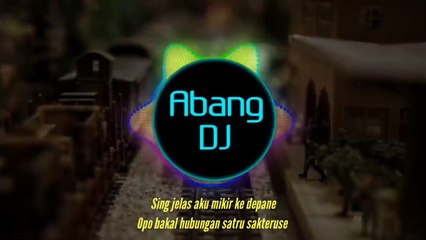 DJ SATRU X TULUNG PERCOYO AKU SAYANG AWAKMU DENNY CAKNAN REMIX 2