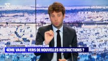 4ème vague: vers de nouvelles restrictions ? - 21/07