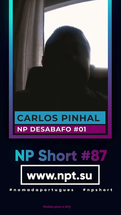 NP Short #87 | Há pessoas que estão a ganhar com a minha situação... -- NP Desabafo #01
