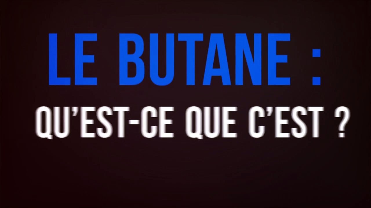 Le Butane : Qu’est-ce que c’est ?