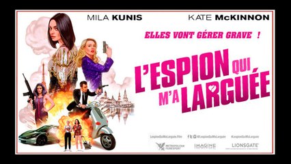 L'Espion qui m'a Larguée (2018) Streaming BluRay-Light (VF)