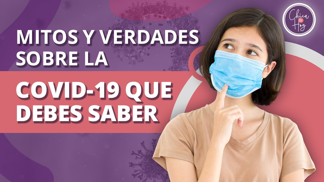 "Si me vacuno, no me contagio" y otros mitos sobre la Covid-19 | "If I get vaccinated, I don't get infected" and other myths about Covid-19