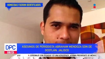 Asesinos de periodista son de Ocotlán, Jalisco
